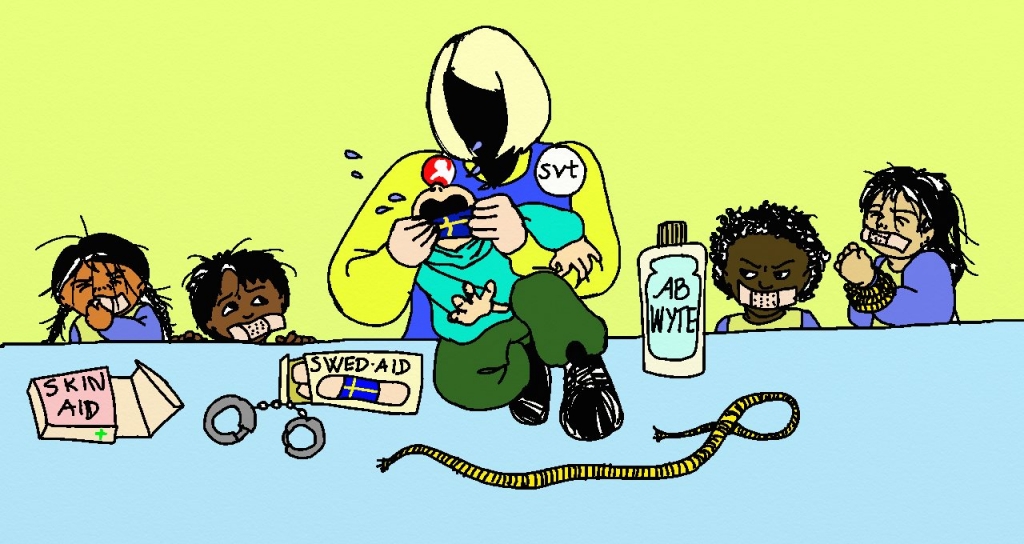 Fyra barn som rasifieras som annat &auml;n vita st&aring;r bakom ett bord. Deras munnar &auml;r &ouml;verklistrade med pl&aring;ster i vit hudf&auml;rg, och ett barn har sina h&auml;nder hopbundna. En figur utan ansikte, i blont h&aring;r och Sverigedr&auml;kt och tv&aring; knappar (med "svt" p&aring; den ena och Adoptionscentrums logotyp p&aring; den andra) st&aring;r ocks&aring; bakom bordet. Figuren &auml;r i f&auml;rd med att klistra ett pl&aring;ster med en svensk flagga p&aring; &ouml;ver munnen p&aring; ytterligare ett barn som st&aring;r p&aring; huk uppe p&aring; bordet. Barnet gr&aring;ter och stretar emot. P&aring; bordet ligger en tom ask med pl&aring;ster i vit hudton och texten "Skin Aid", en ask med pl&aring;ster med svenska flaggan p&aring; och texten "Swed-Aid", en flaska med texten "AB Wyte", ett rep och ett par handklovar.